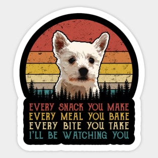 Vintage Every Snack You Make Every Meal You Bake West Highland White Terrier Sticker